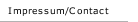 Impressum/Contact